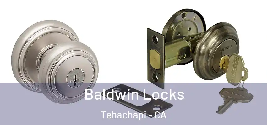 Baldwin Locks Tehachapi - CA